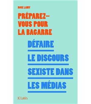 Défaire le discours sexiste dans les médias