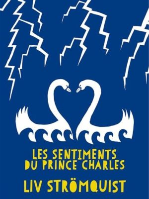 Les sentiments du prince Charles