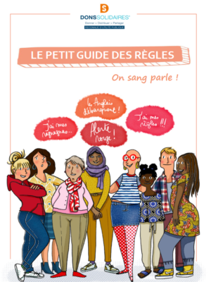 Petit Guide Des Règles On Sang Parle