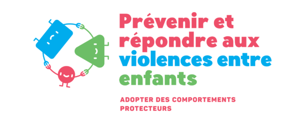 Prévenir et répondre aux violences entre enfants